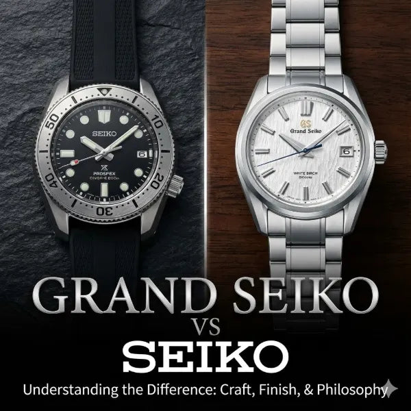 Grand Seiko vs Seiko: Understanding the Difference