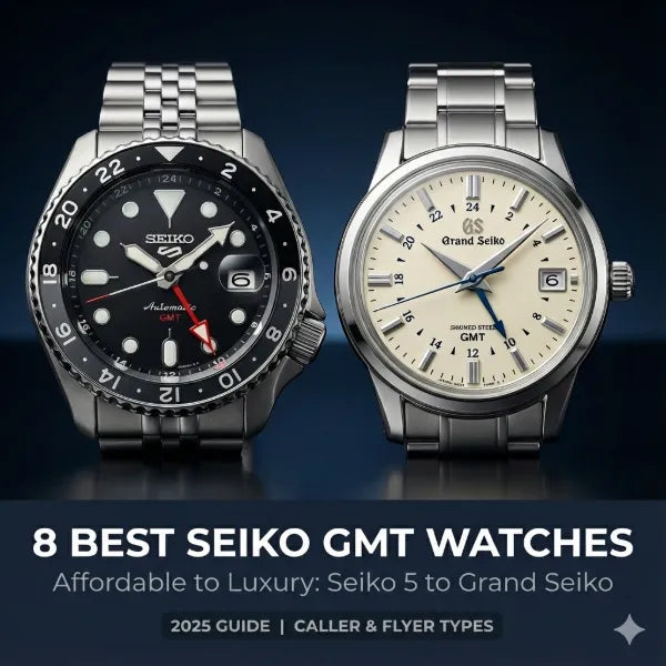 8 Best Seiko GMT Watches: From Seiko 5 to Grand Seiko