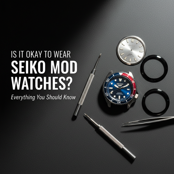 Is It Okay to Wear Seiko Mod Watches? Everything You Should Know