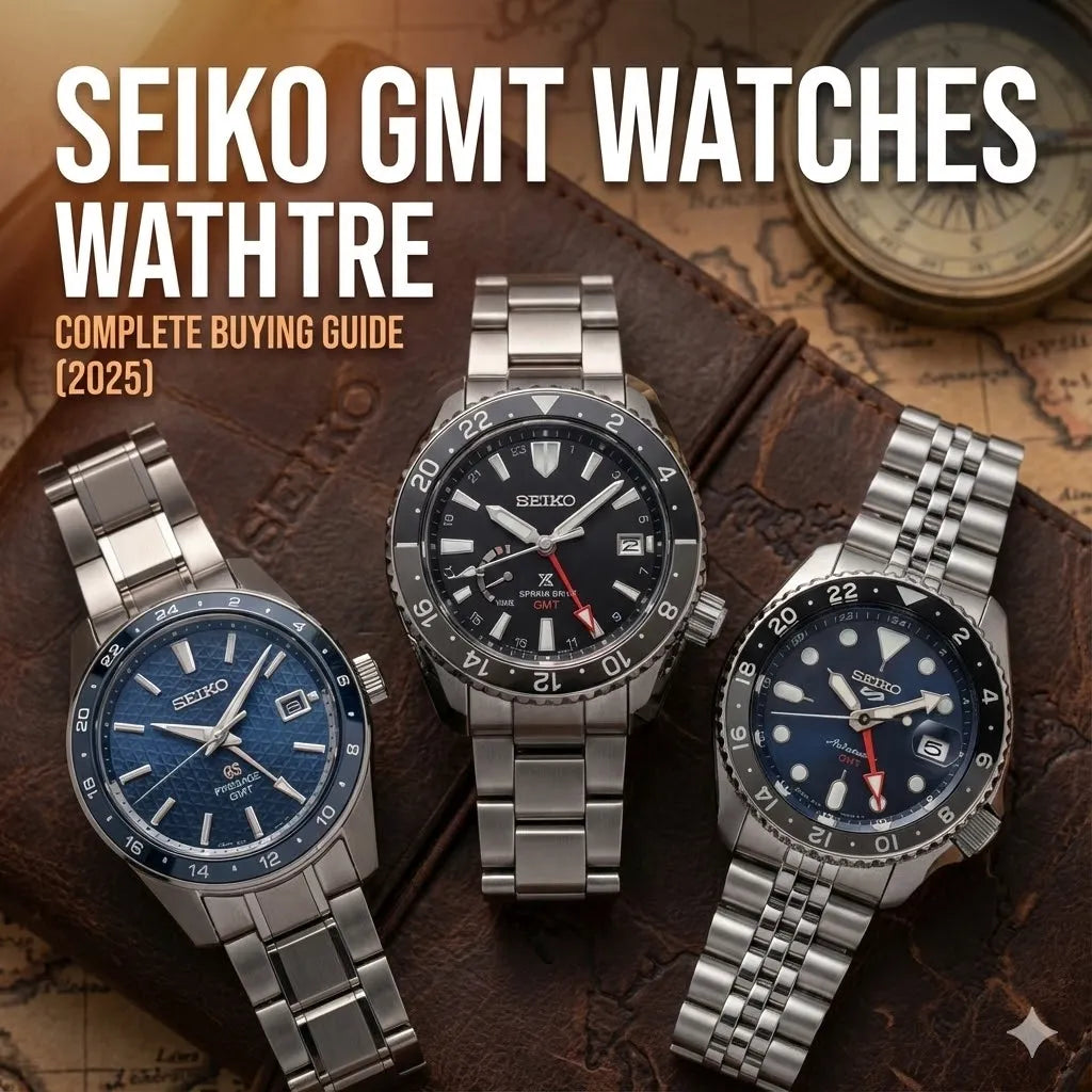 Seiko GMT Watches: Complete Buying Guide (2025)