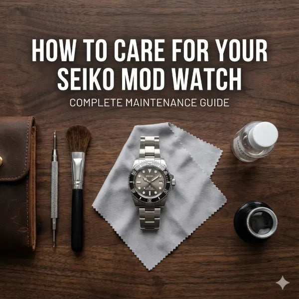 How to Care for Your Seiko Mod Watch: Complete Maintenance Guide