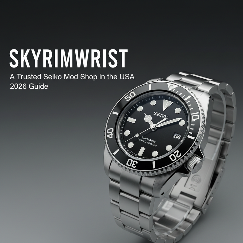 SkyrimWrist: A Trusted Seiko Mod Shop in the USA (2026 Guide)